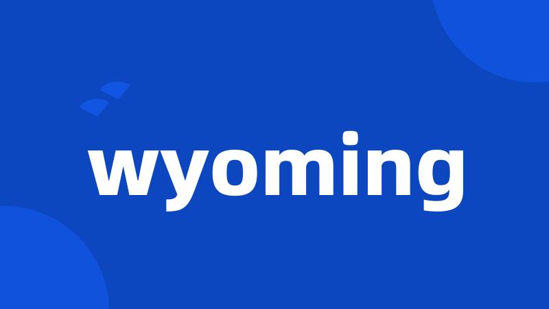 wyoming