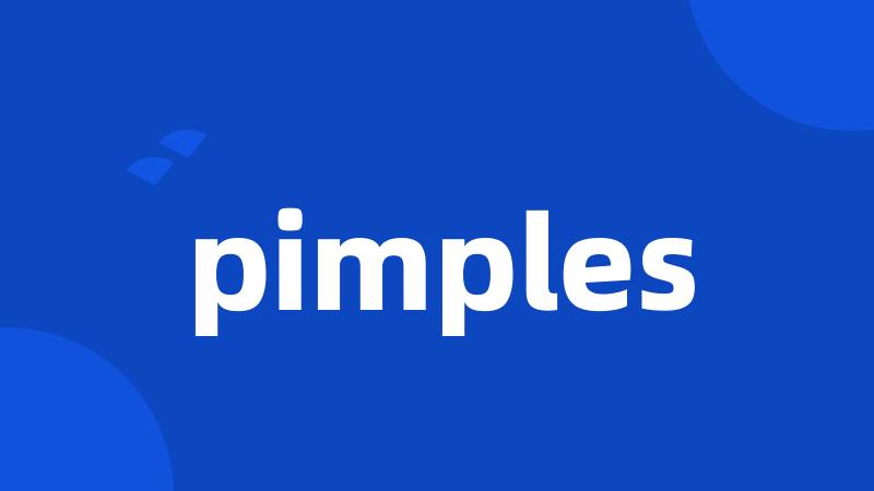 pimples