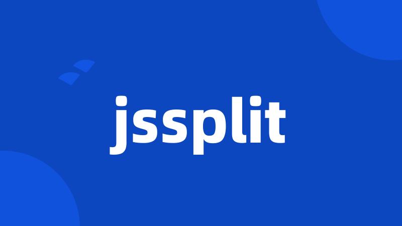 jssplit