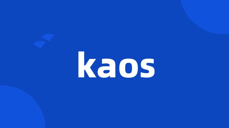 kaos