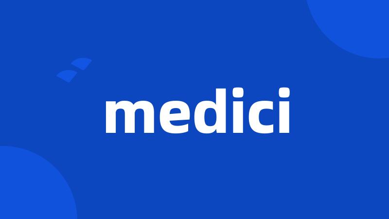 medici