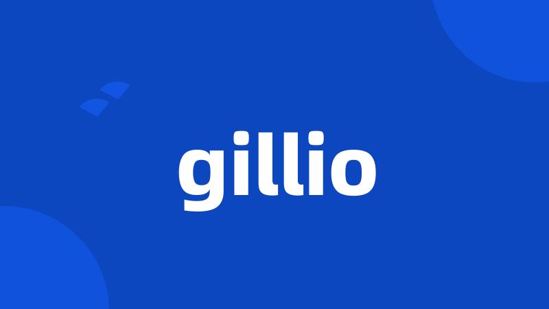 gillio