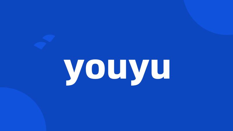 youyu