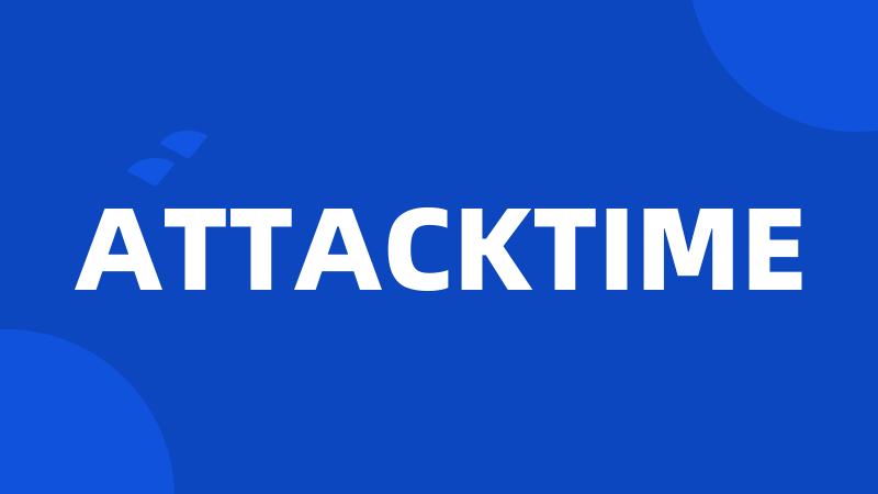 ATTACKTIME