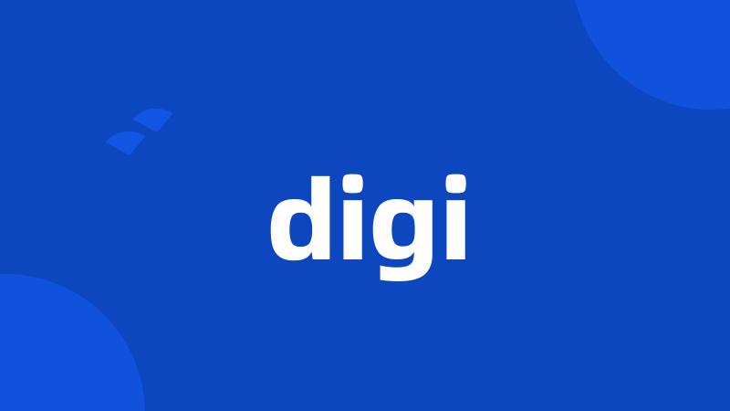 digi