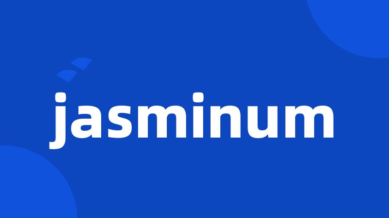 jasminum