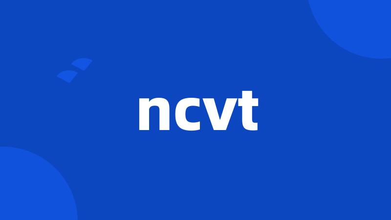 ncvt