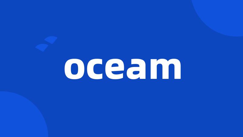 oceam