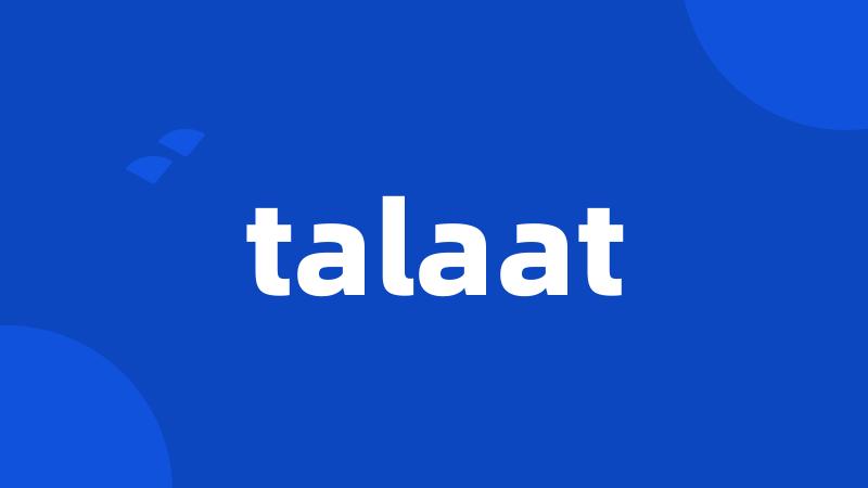 talaat