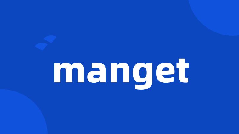 manget