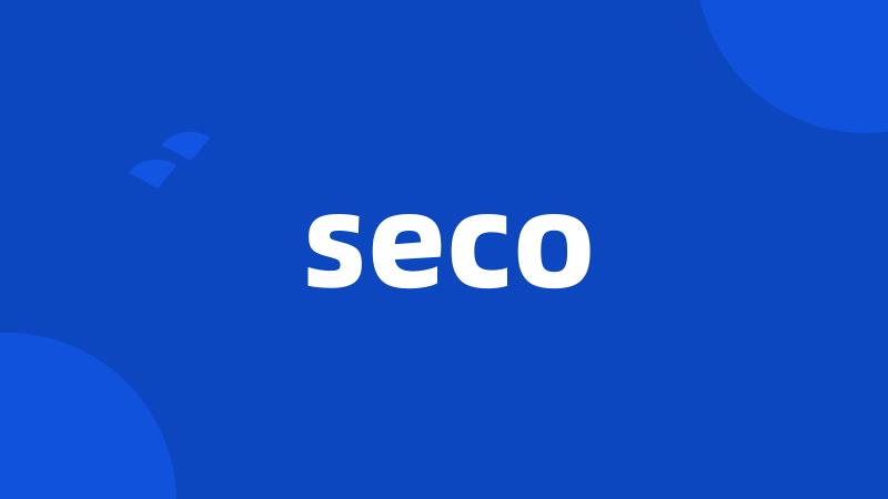 seco