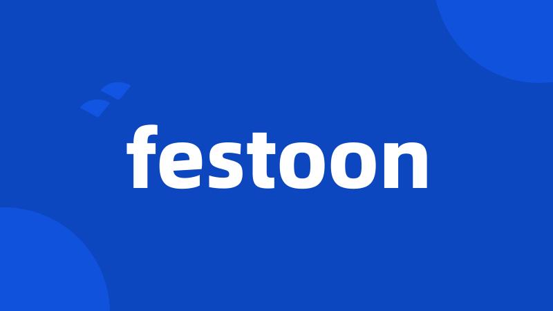 festoon