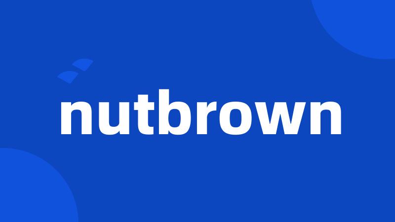 nutbrown