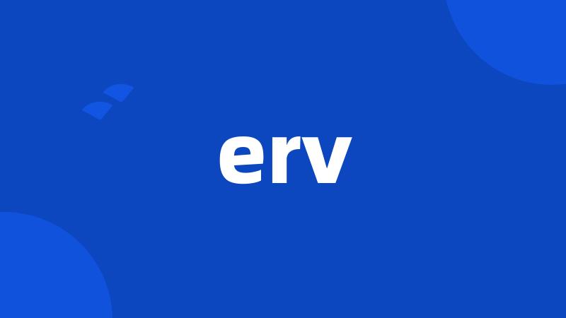 erv