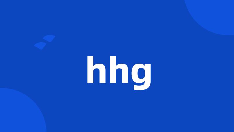 hhg