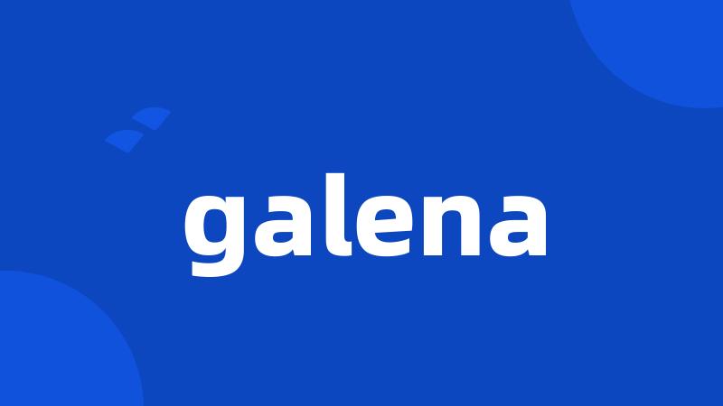 galena