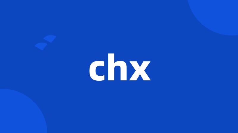 chx