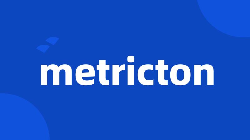 metricton