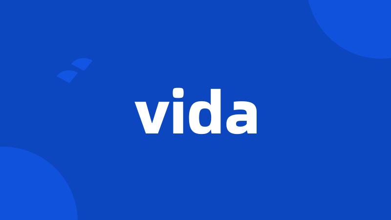 vida