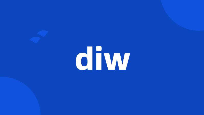 diw