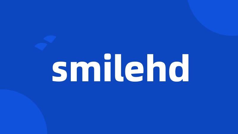 smilehd