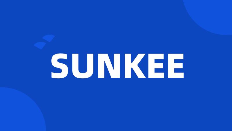 SUNKEE