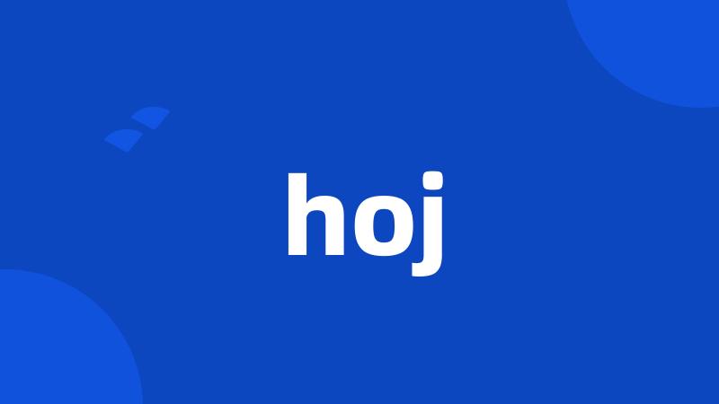 hoj