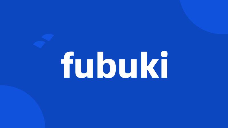 fubuki