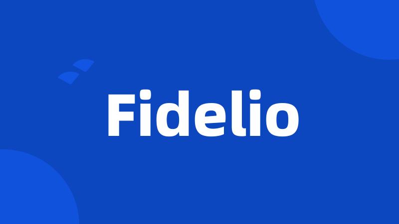 Fidelio