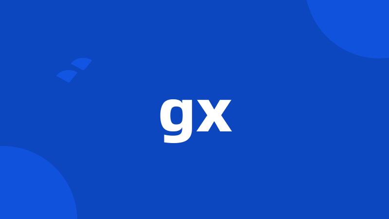 gx