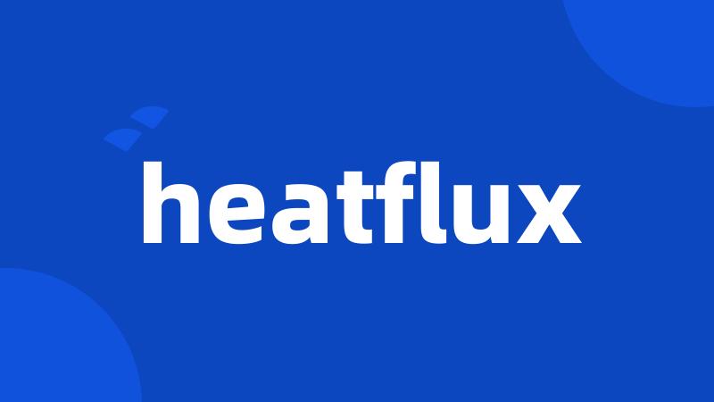 heatflux