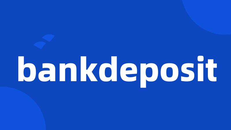 bankdeposit