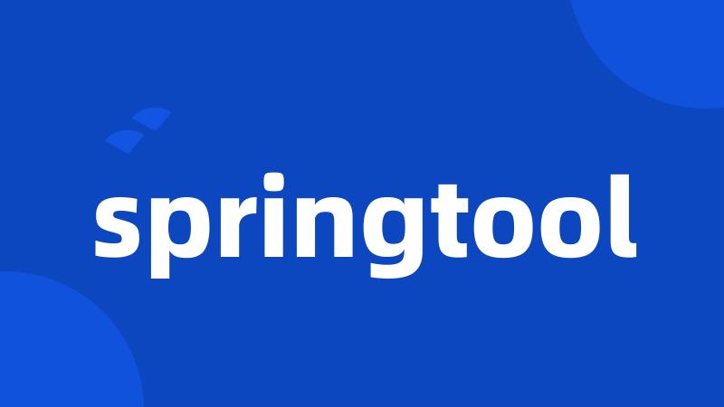 springtool