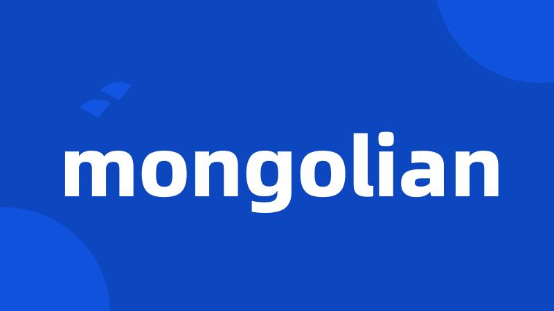 mongolian