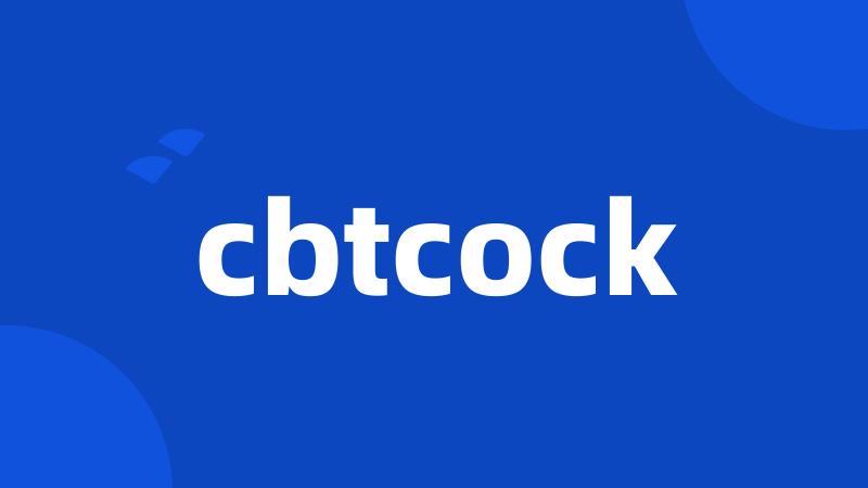 cbtcock