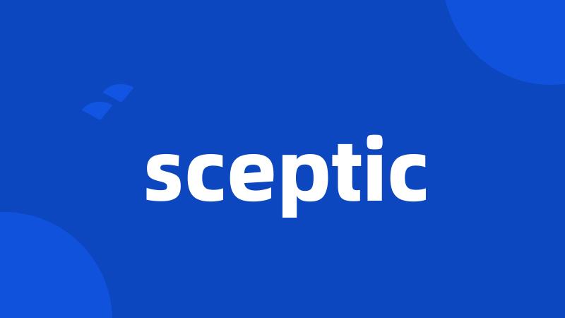 sceptic