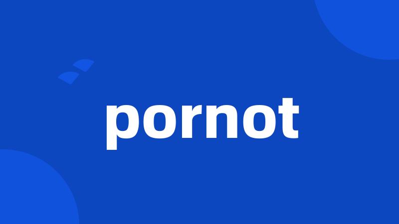 pornot