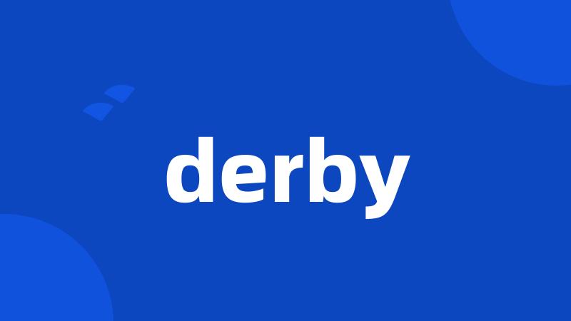 derby