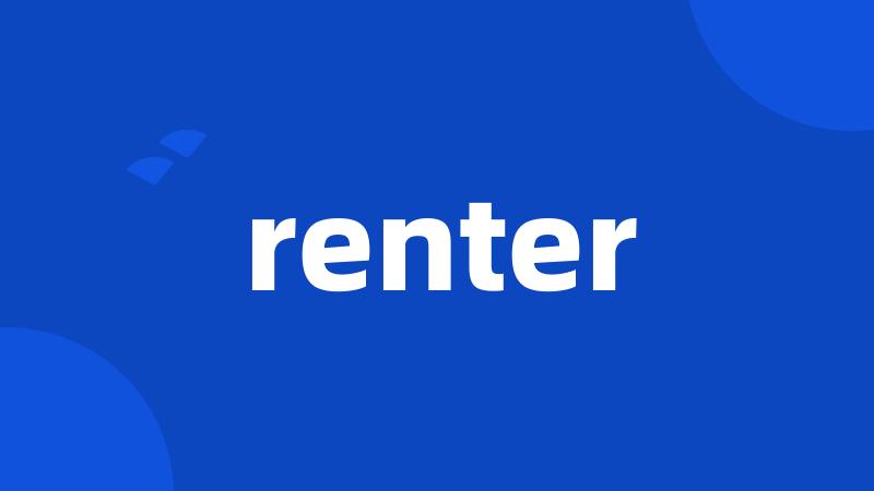 renter