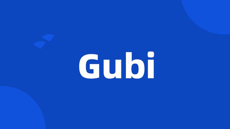 Gubi