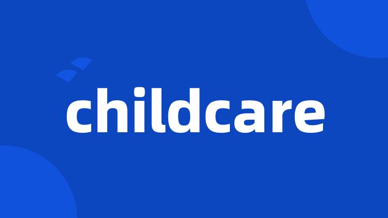 childcare