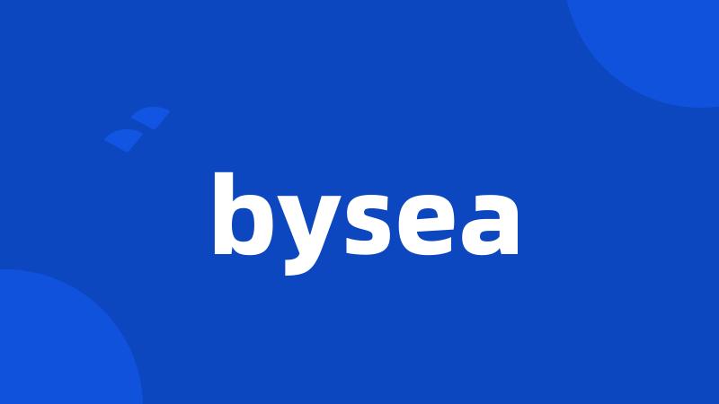 bysea