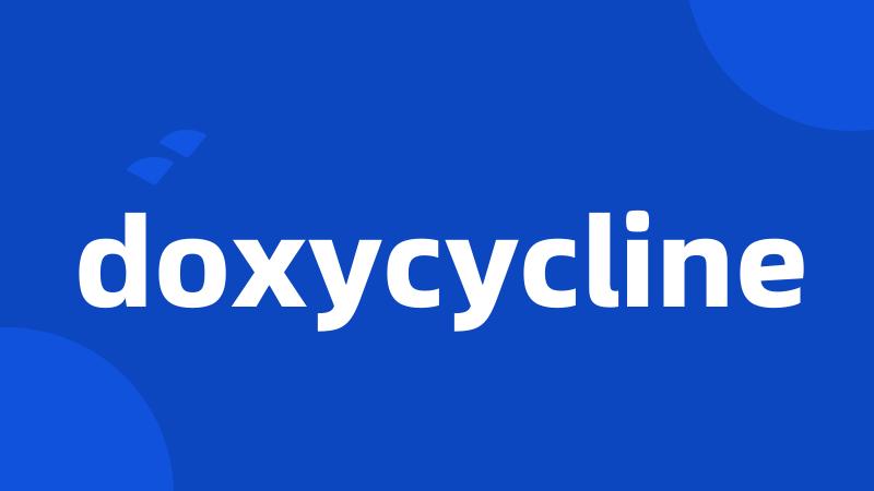 doxycycline