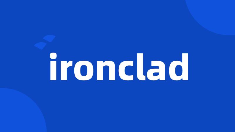 ironclad