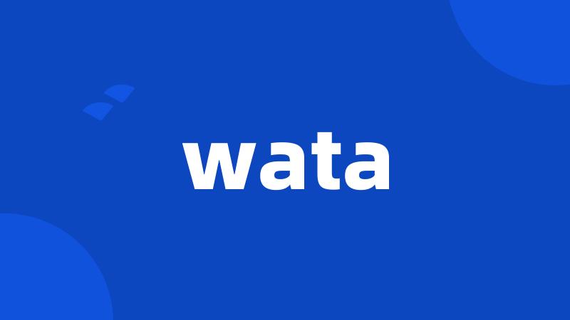 wata