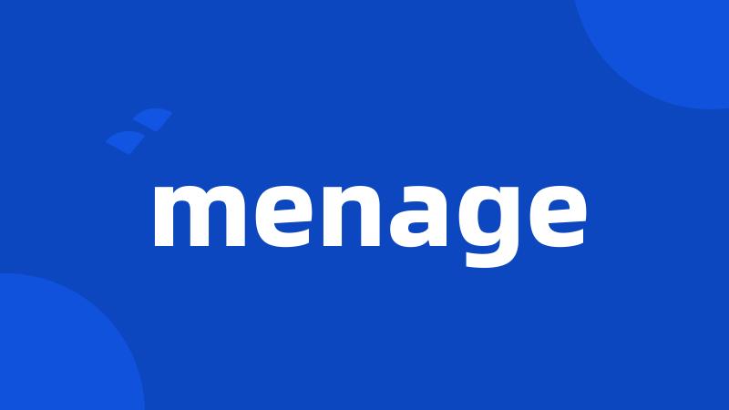 menage