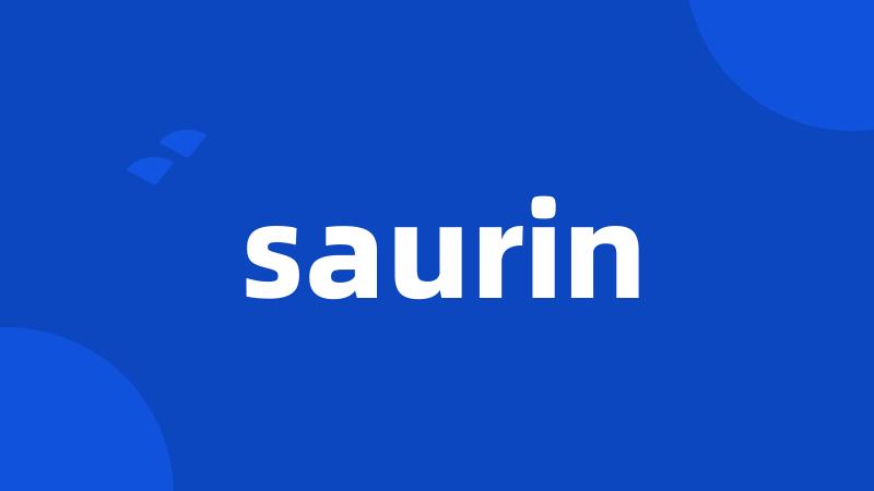 saurin