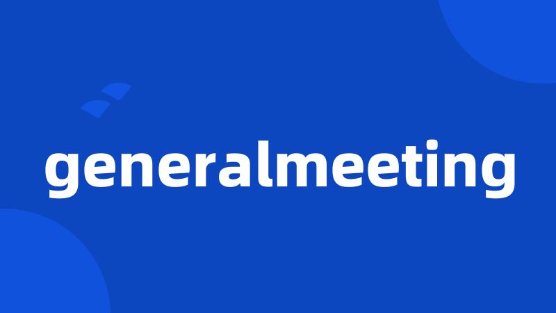 generalmeeting