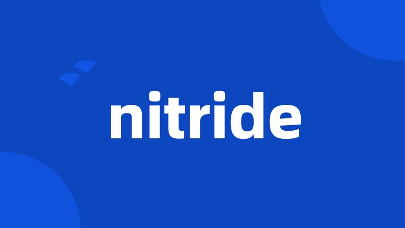 nitride