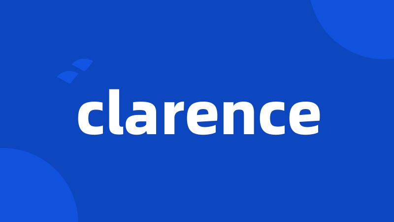 clarence